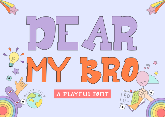 Dear My Bro: A Bold Display Font for Handmade Creations