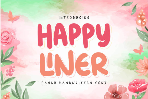 Happy Liner: A Playful Font for Stronger Campaign Messaging