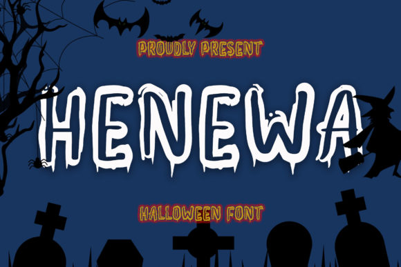 Henewa: A Spooky Display Font for Business Branding